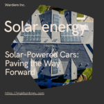 Solar-Powered Cars: Paving the Way Forward